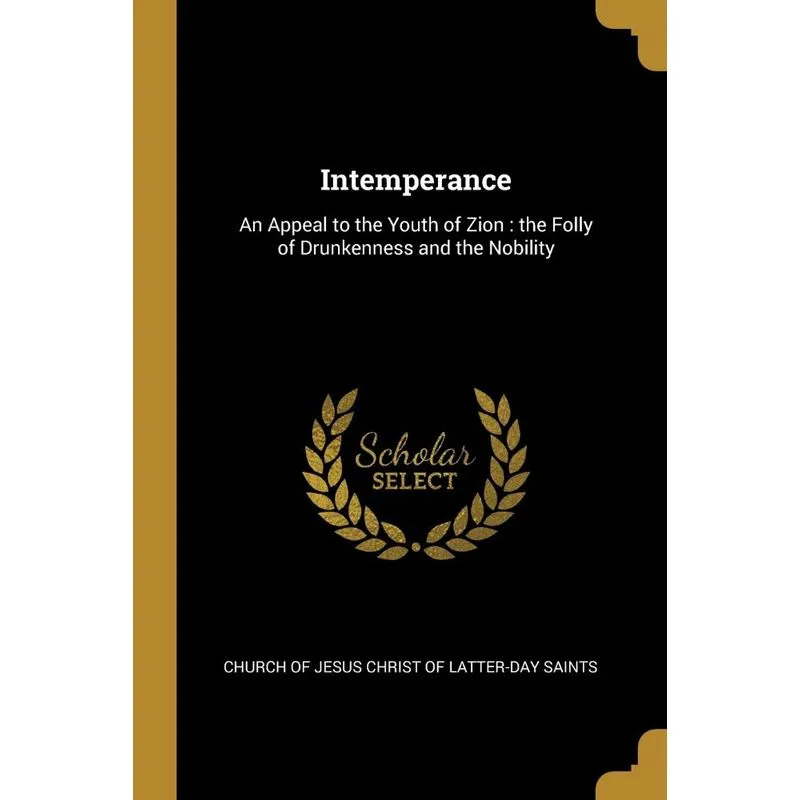 Intemperance