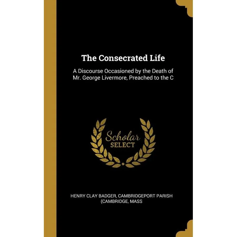 The Consecrated Life