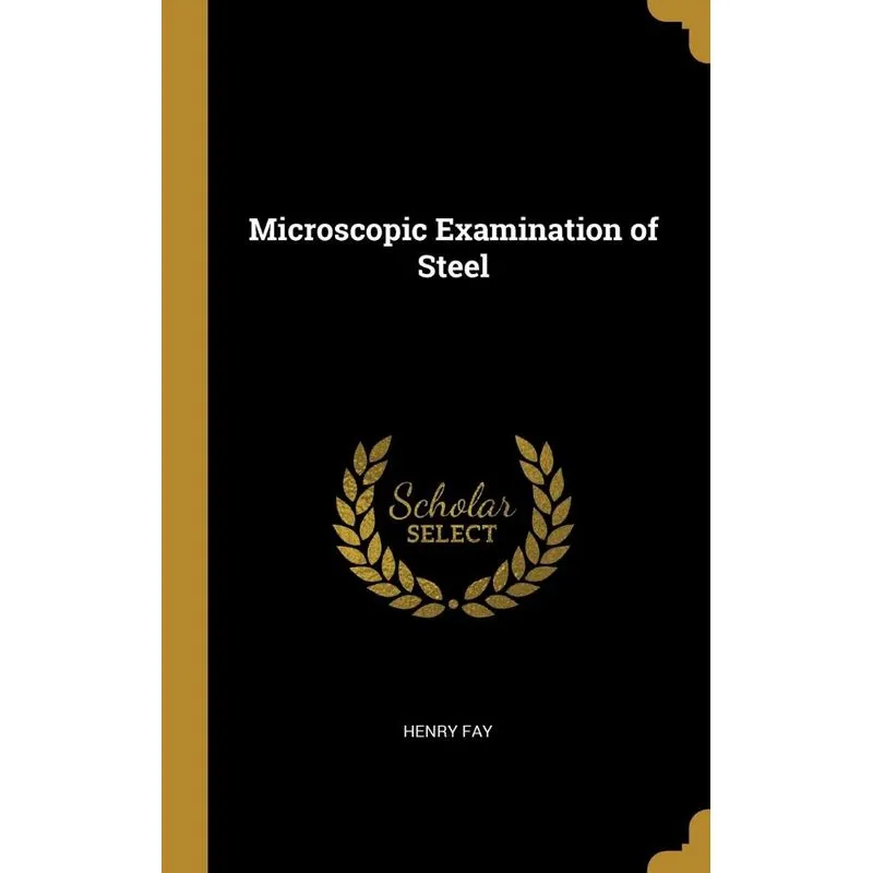 Microscopic Examination of Steel