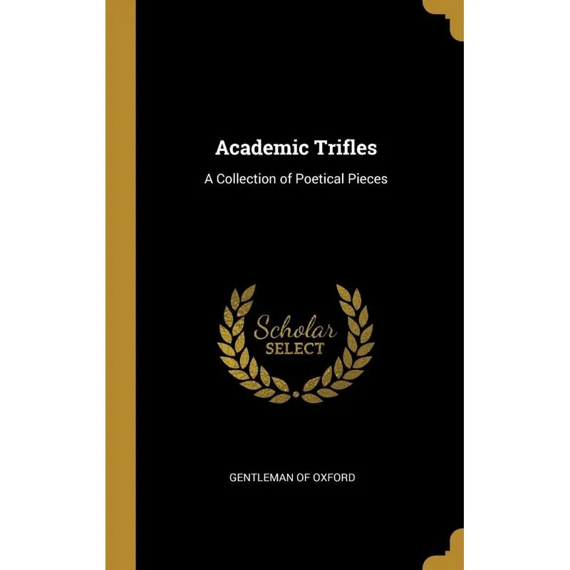 Academic Trifles