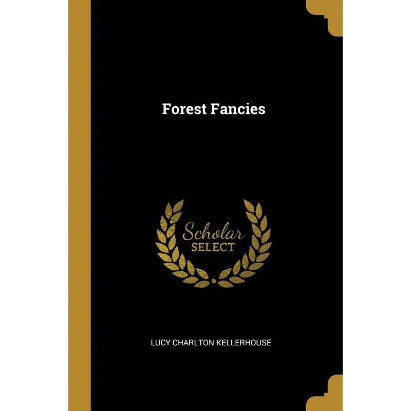 Forest Fancies