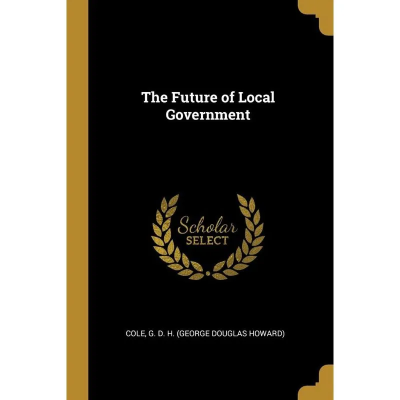 The Future of Local Government