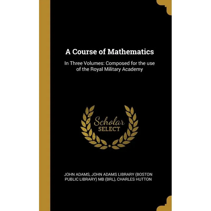 A Course of Mathematics