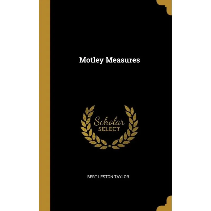 Motley Measures