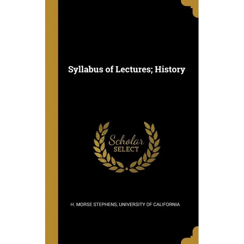 Syllabus of Lectures, History