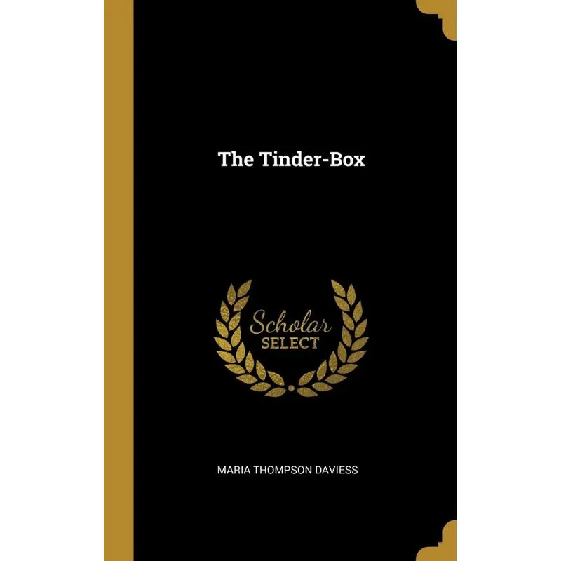 The Tinder-Box