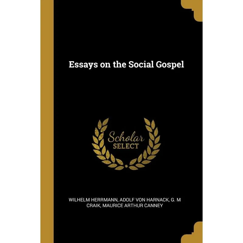 Essays on the Social Gospel