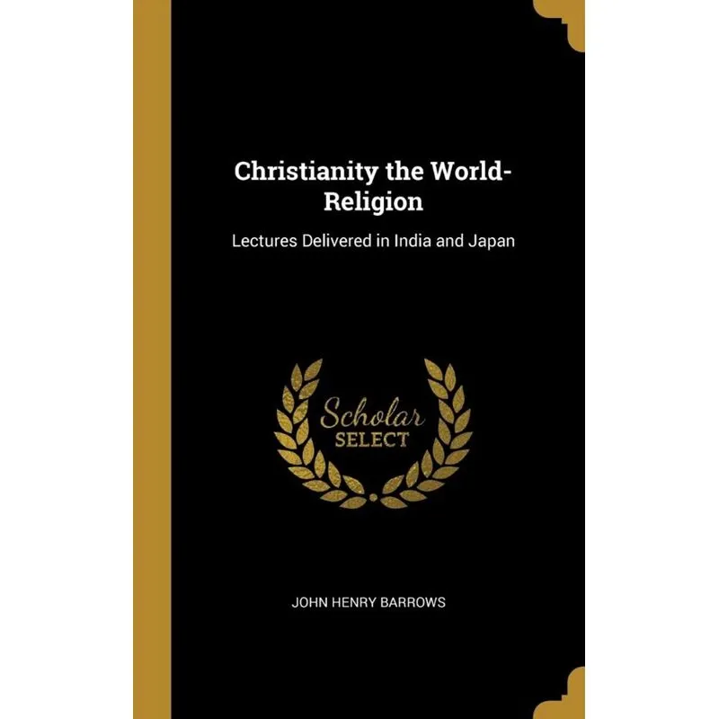 Christianity the World-Religion