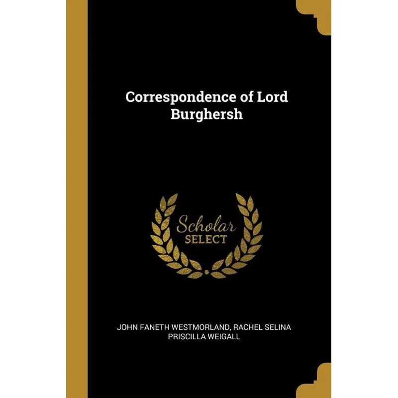 Correspondence of Lord Burghersh