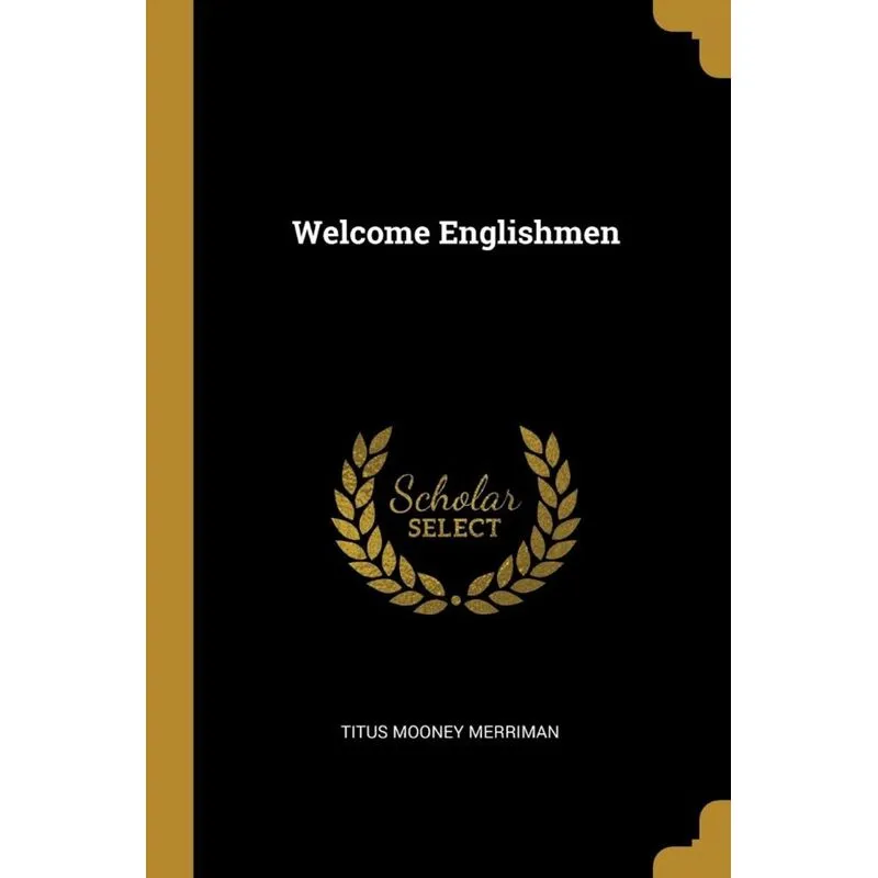Welcome Englishmen