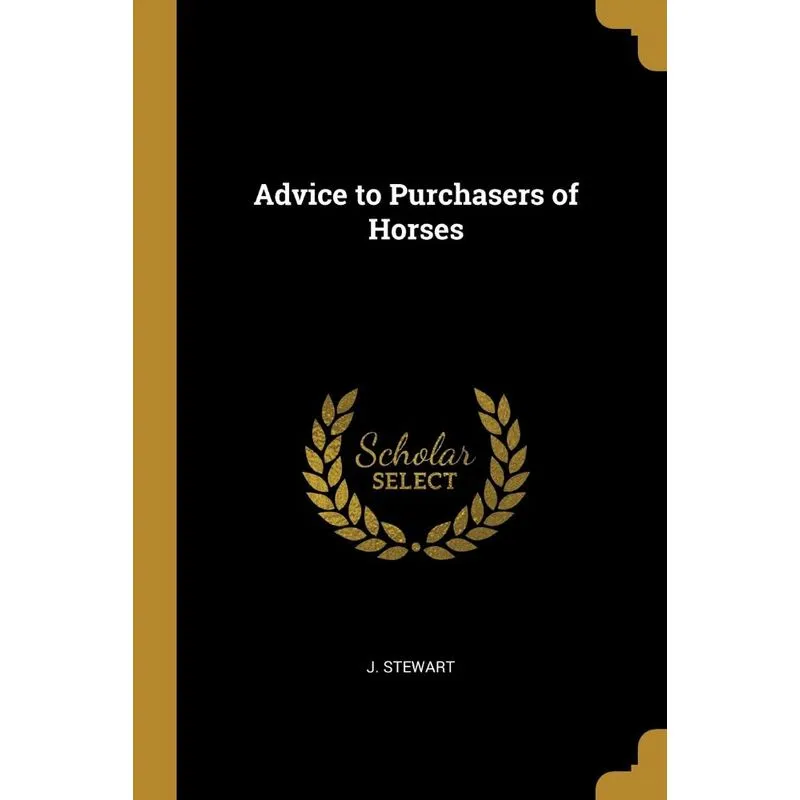 Advice to Purchasers of Horses