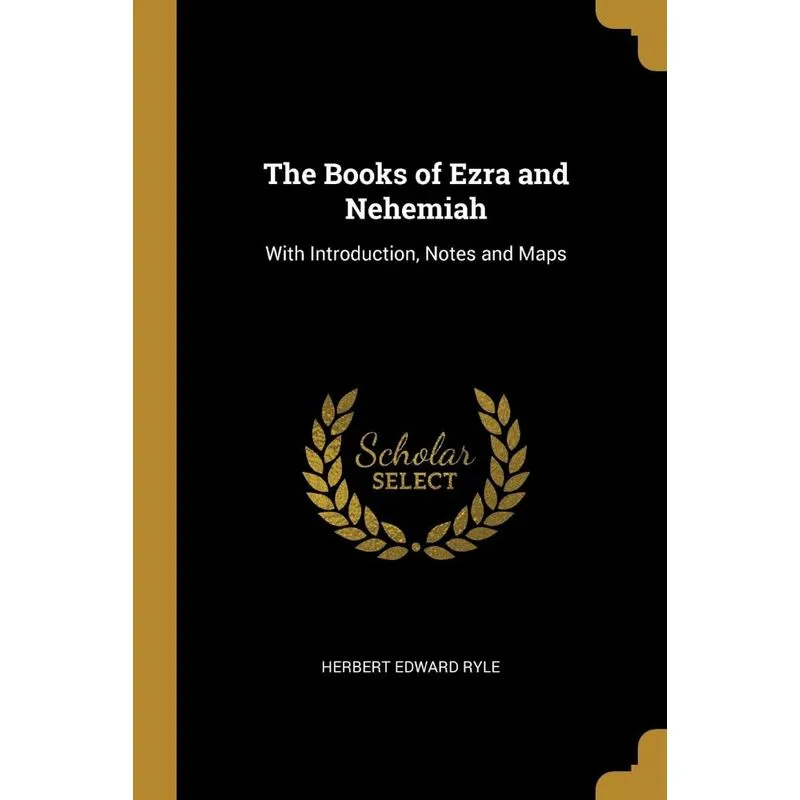 The Books of Ezra and Nehemiah