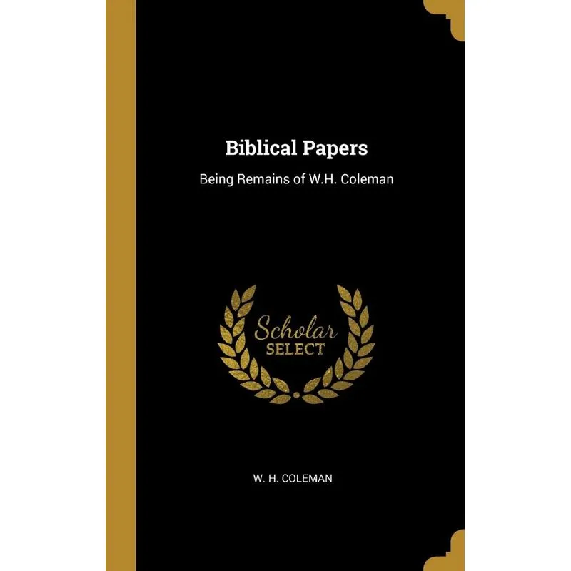 Biblical Papers