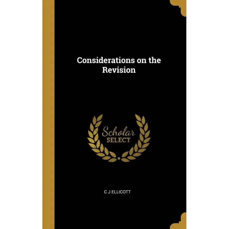 Considerations on the Revision