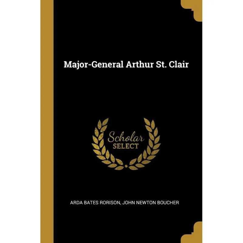 Major-General Arthur St. Clair