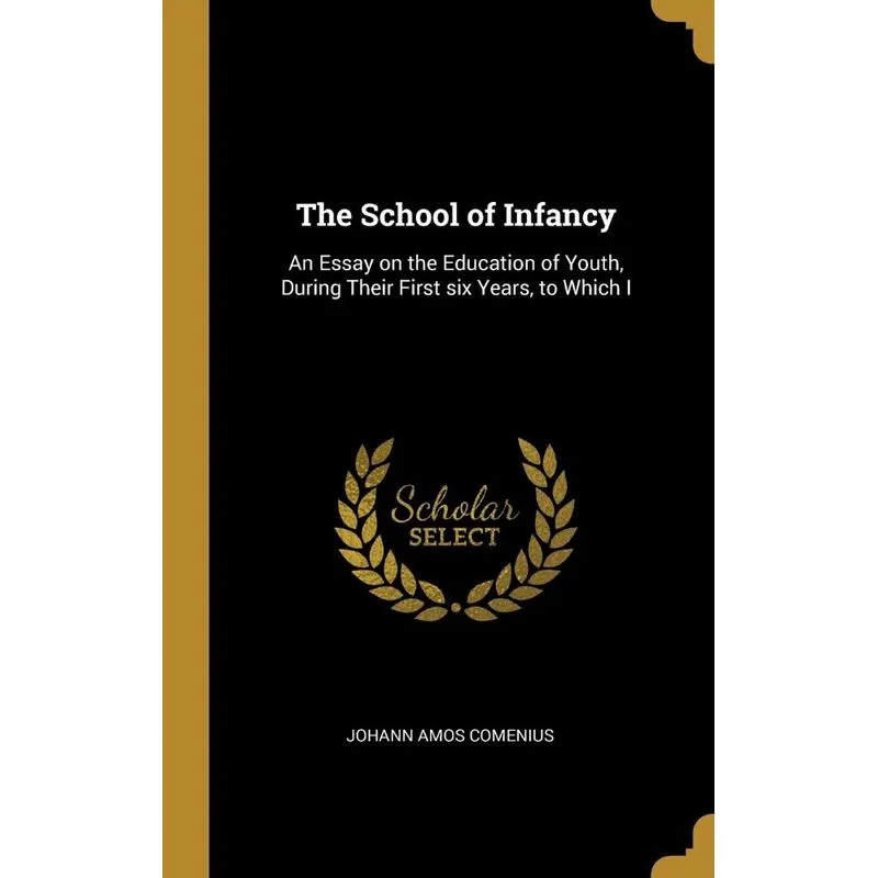 The School of Infancy