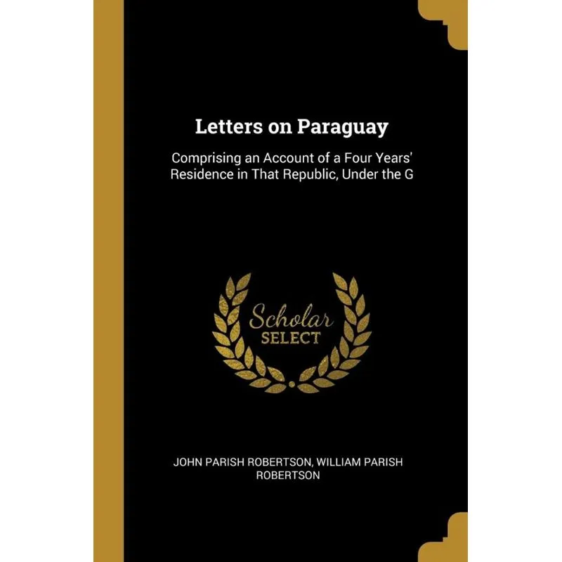 Letters on Paraguay