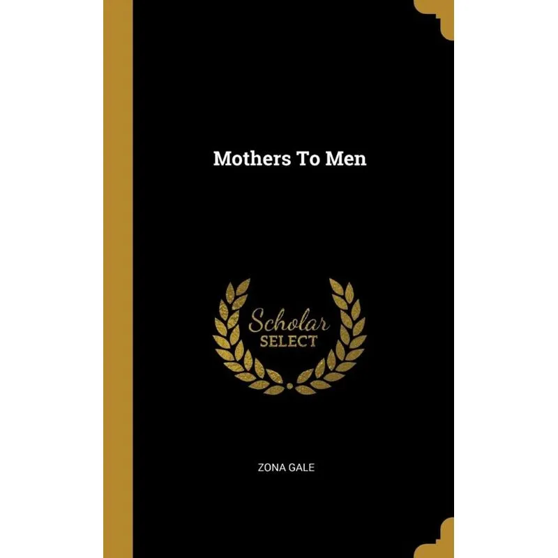 Mothers To Men