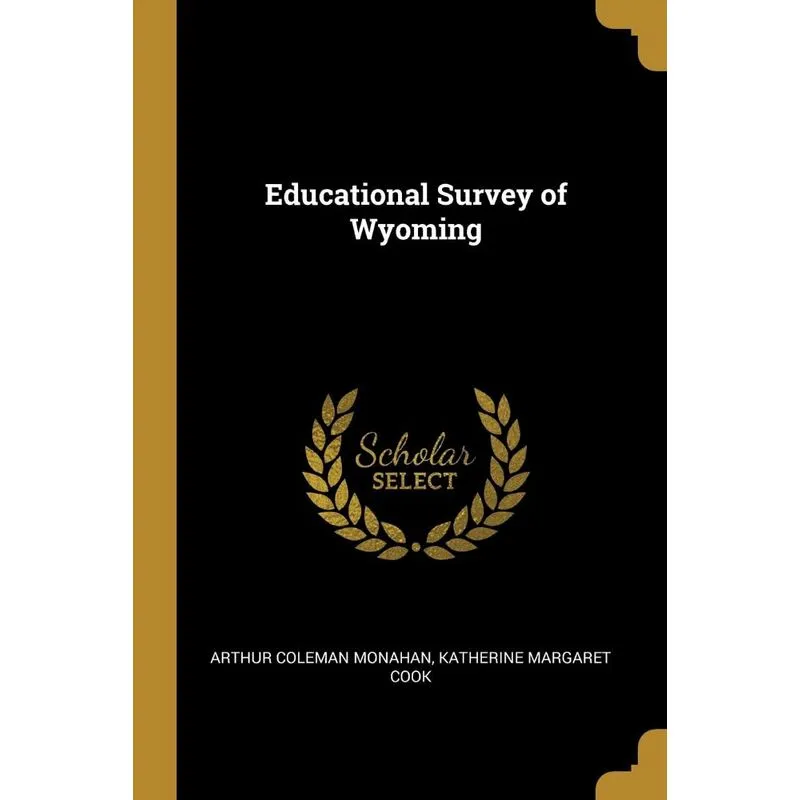 Educational Survey of Wyoming