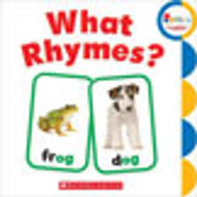 WHAT RHYMES?
