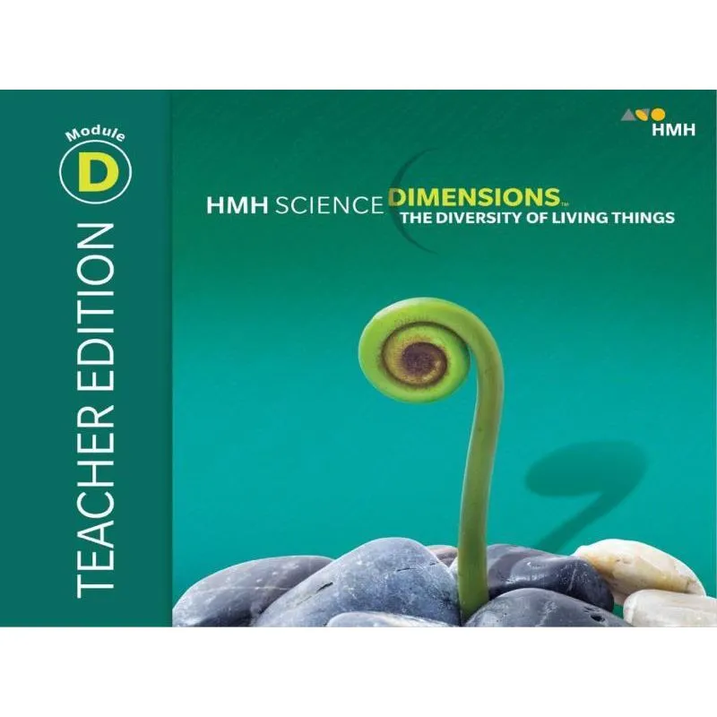 SCIENCE DIMENSIONS TEACHER EDITION MODULE D - GRADES 6-8