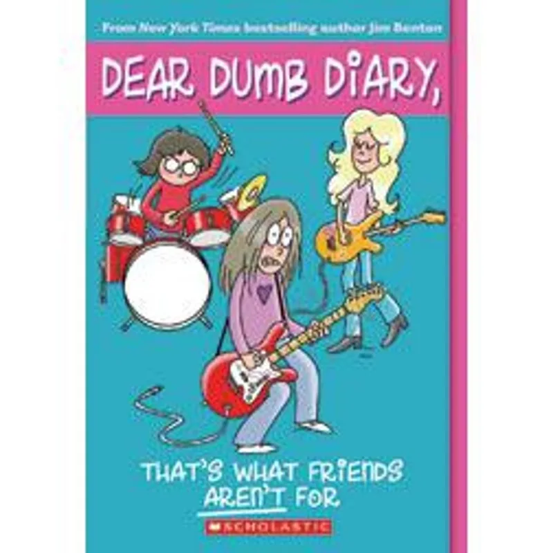 Dear Dumb Diary - That´S What Friends Aren´T For