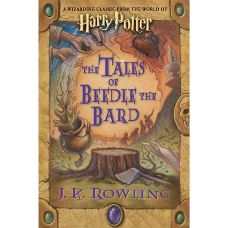 THE TALES OF BEEDLE THE BARD
