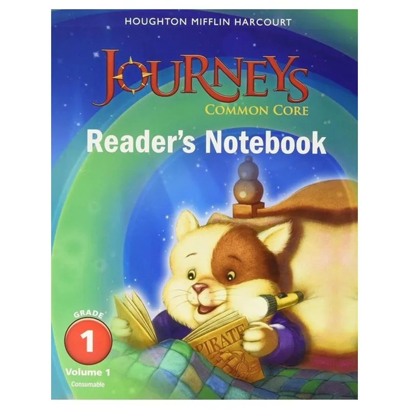JOURNEYS - COMMON CORE - READER'S NOTEBOOK CONSUMABLE - VOL. 1 - GRADE 1