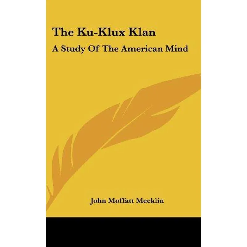 The Ku-Klux Klan