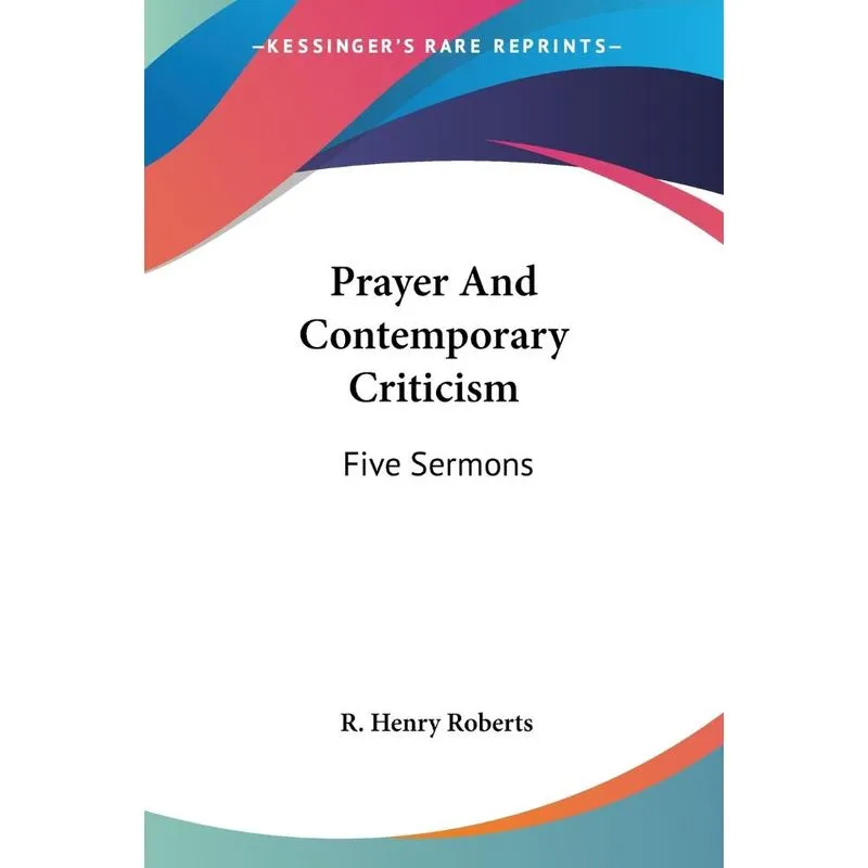 Prayer And Contemporary Criticism