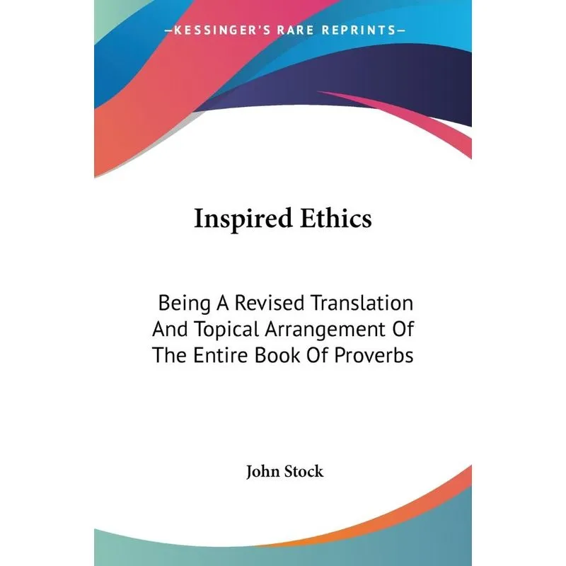 Inspired Ethics