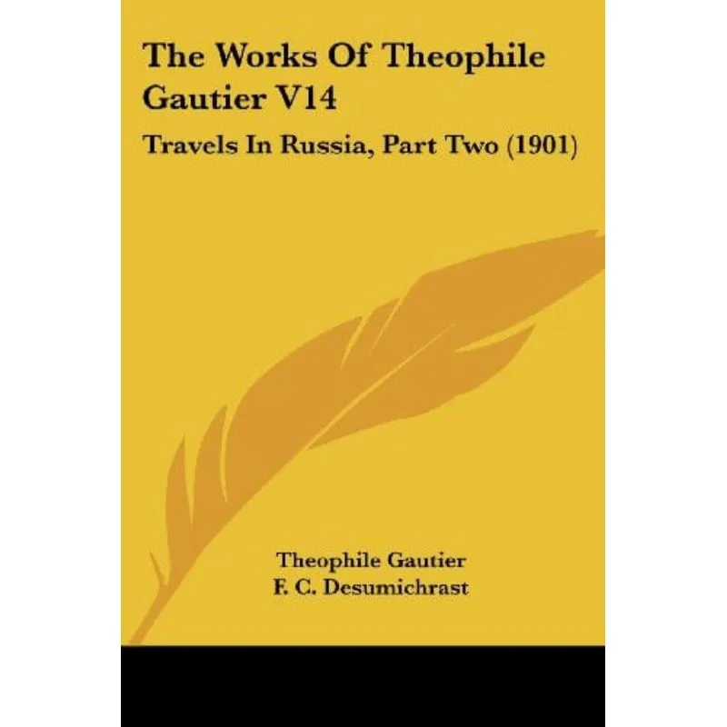 WORKS OF THEOPHILE GAUTIER, THE
