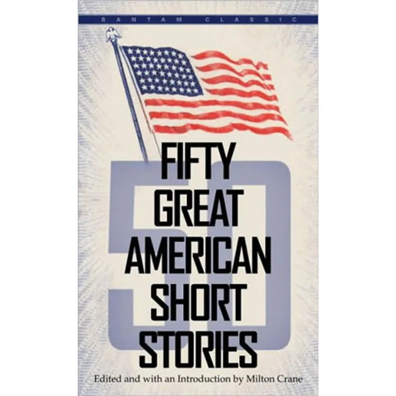 FIFTY GREAT AMERICAN SHORT STORIES