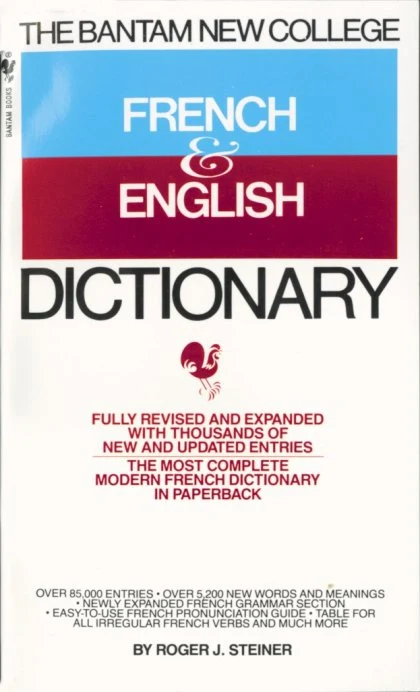 The Bantam New College French & English Dictionary STANDARD