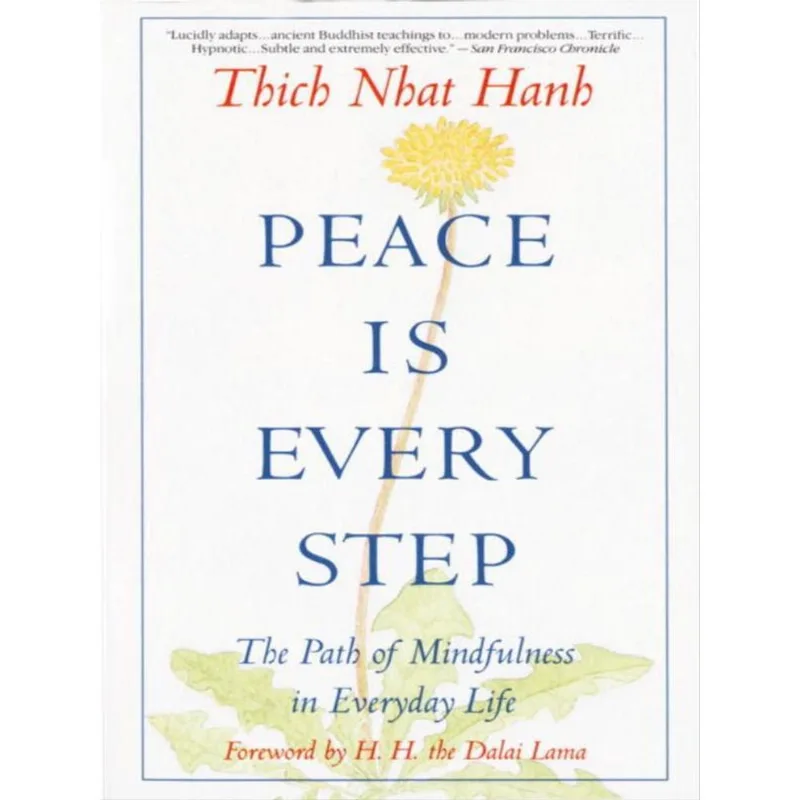 PEACE IS EVERY STEP