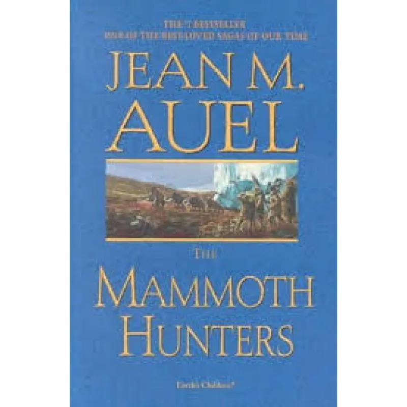 Mammoth Hunters (earths Children, Book Three
