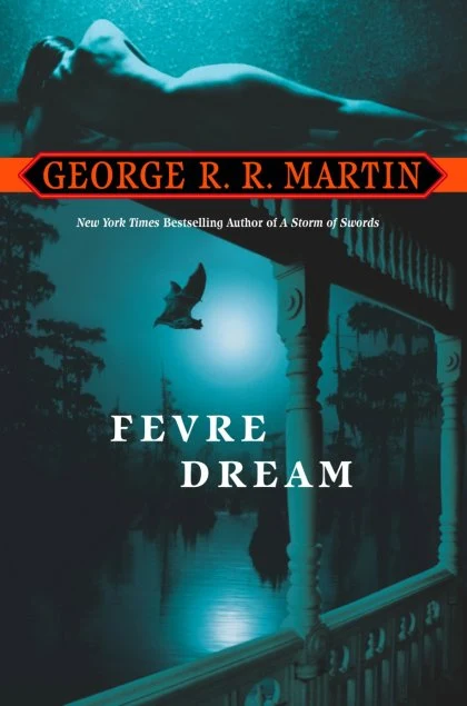 Fevre Dream STANDARD