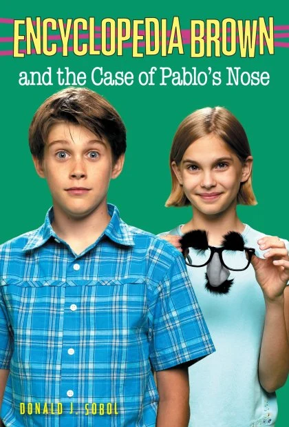Encyclopedia Brown and the Case of Pablos Nose STANDARD