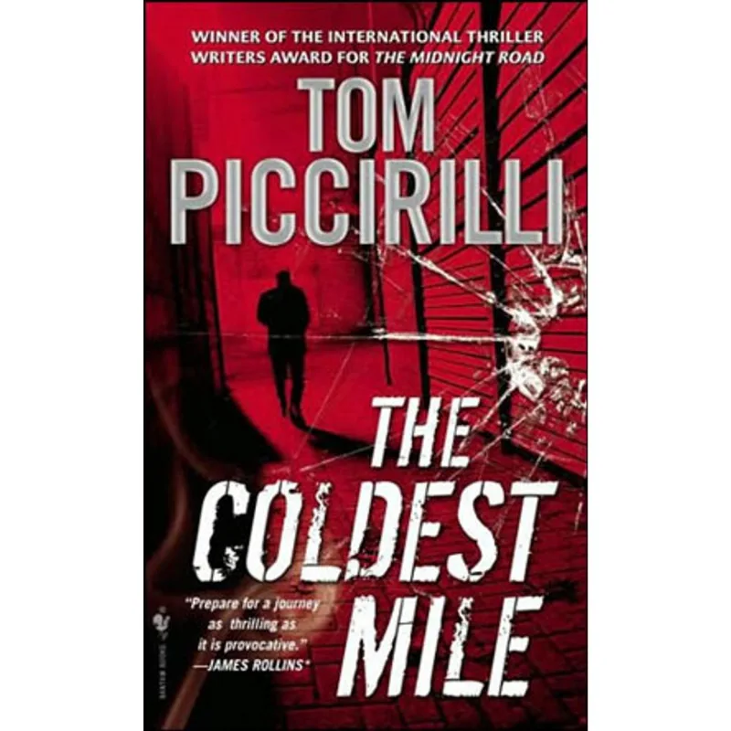COLDEST MILE, THE