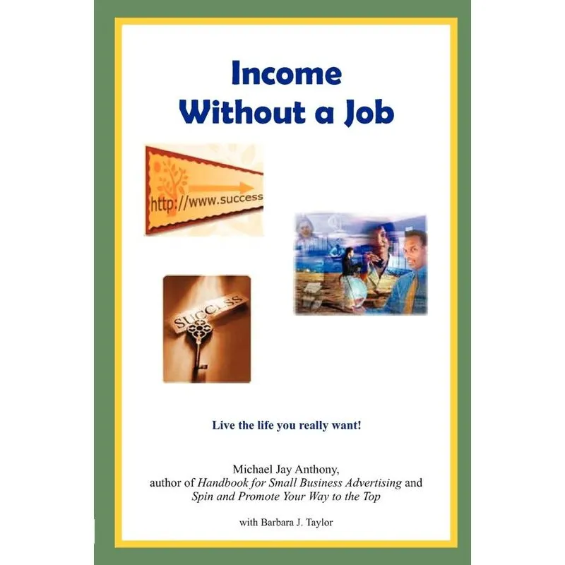 Income Without a Job