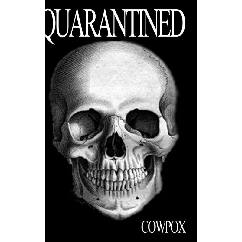 Quarantined