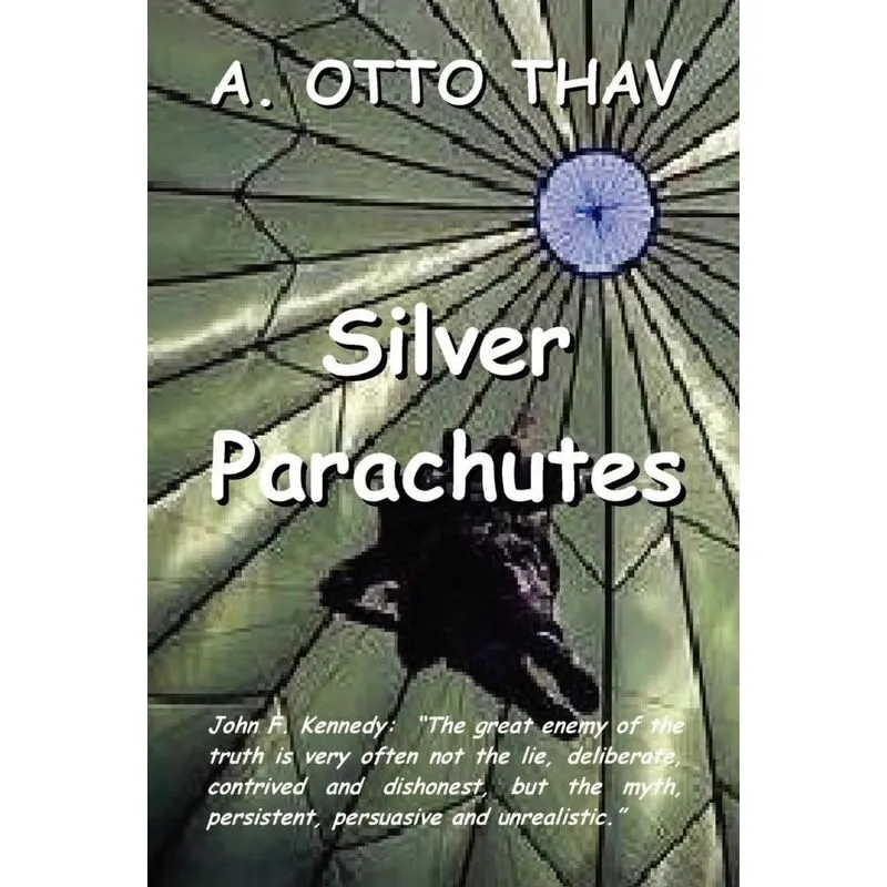 Silver Parachutes