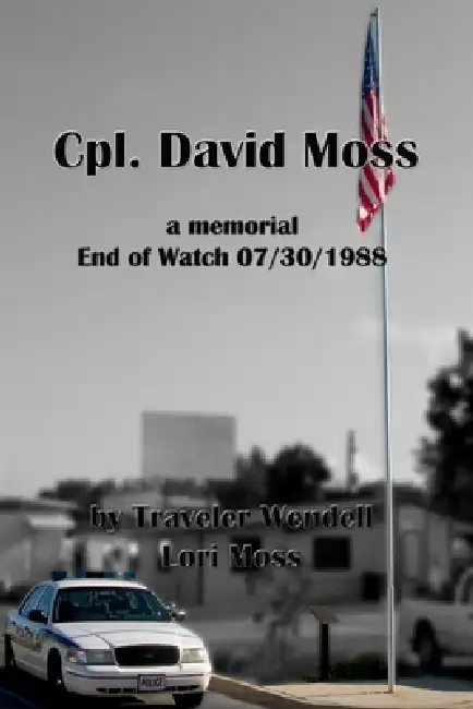 Cpl. David Moss (A Memorial) Paperback