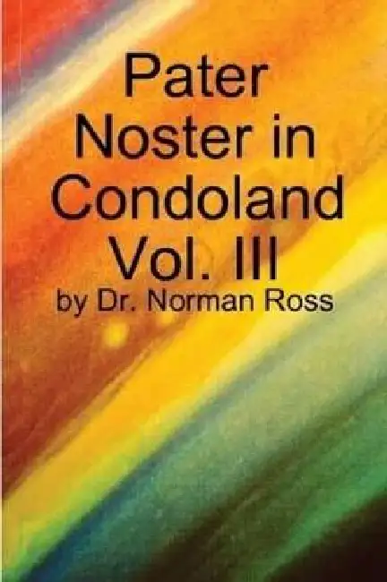 Pater Noster in Condoland Vol. III by Norman Ross Paperback