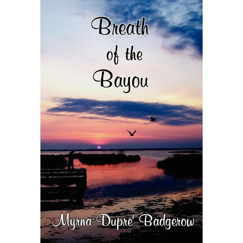 Breath of the Bayou
