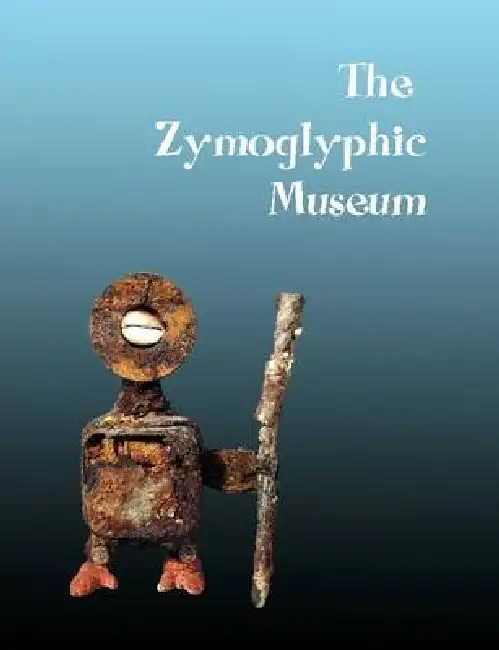 The Zymoglyphic Museum Paperback