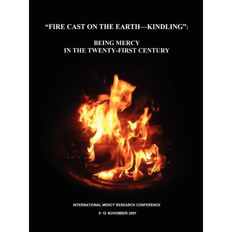 Fire Cast on the Earth-Kindling