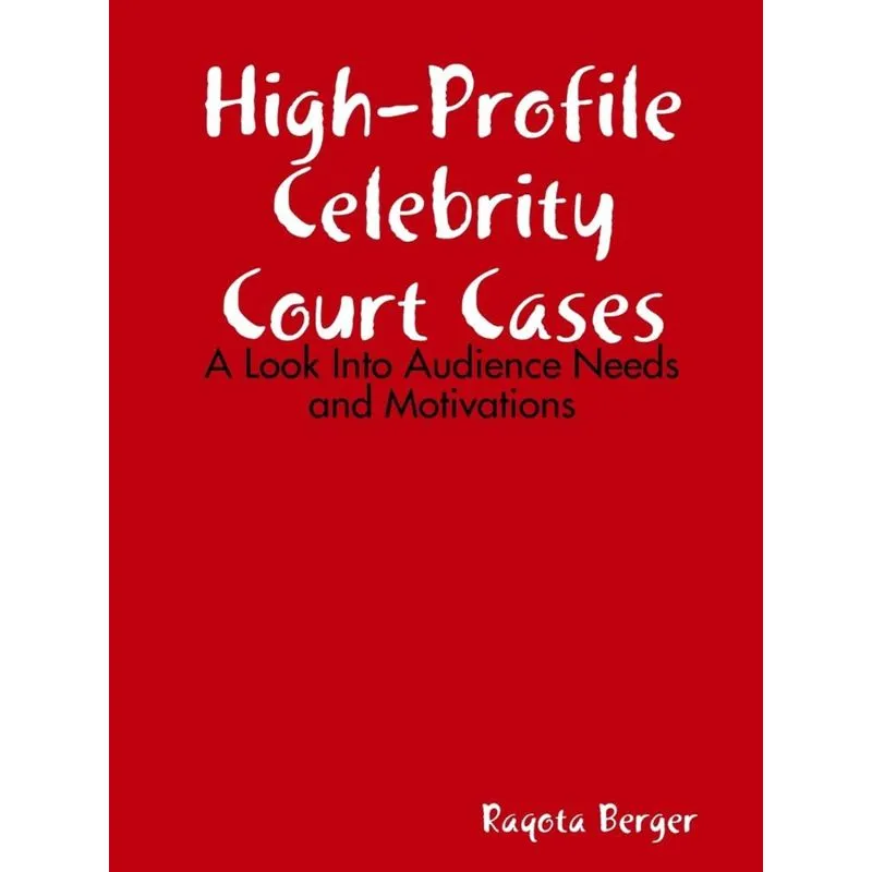High-Profile Celebrity Court Cases