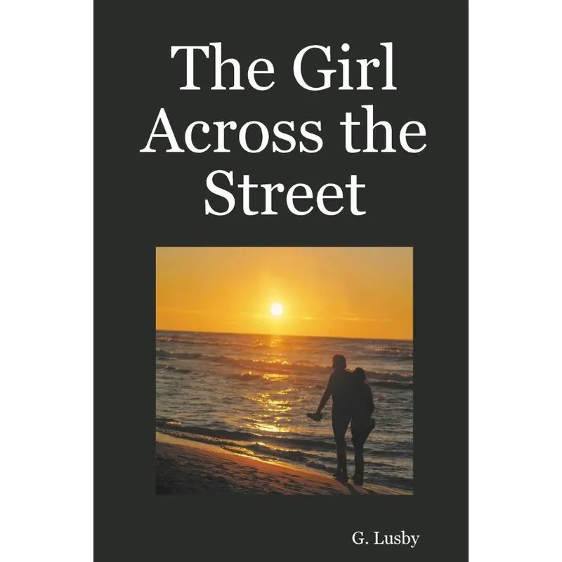 The Girl Across the Street