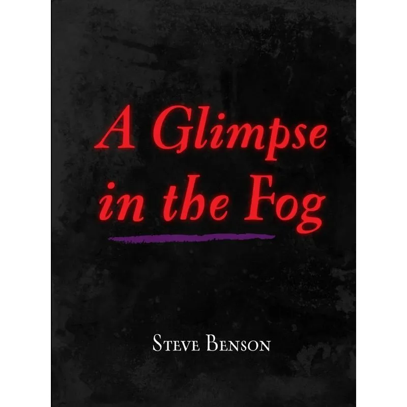 A Glimpse in the Fog